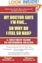 My Doctor Says I'm Fine : So Why Do I Feel So Bad