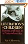 Liberation's Children: Parents and Kids in a Postmodern Age
