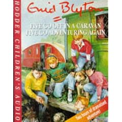 Five Go Off in a Caravan/ Five Go Adventuring Again (Famous Five)