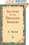 The Story of the Treasure Seekers