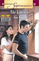 The Listener: The Guardians (Harlequin Superromance No. 985)