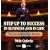 Step Up To Success In Business and In Life: You Can Achieve Your Dreams!