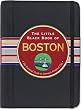 The Little Black Book of Boston, 2011 Edition (Travel Guide)