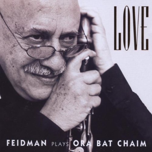 Produkt-Bild: Love-Feidman Plays Ora Bat Chaim