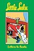 Little Lulu Volume 6: Letters To Santa (Little Lulu)