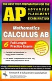 AP Calculus AB (REA) - The Best Test Prep for the Advanced Placement Exam (Test Preps)