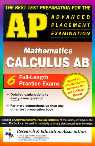 Ap Calculus Ab (rea) - The Best Test Prep For The Advanced Placement Exam (test Preps)