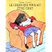 Le Chien qui voulait �tre chat