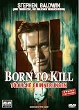 Born to Kill - T�dliche Erinnerung - Stephen Baldwin