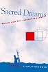 Sacred Dreams: Women and the Superintendency (Suny Series in Women in Education)