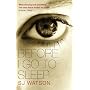Before I Go To Sleep de S J Watson