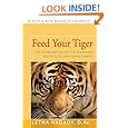 Feed Your Tiger: The Asian Diet Secret for Permanent Weight Loss and Vibrant Health