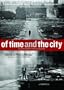 Of Time and The City