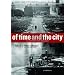 Of Time and The City
