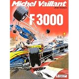 Michel Vaillant, tome 52 : F 3000par Jean Graton
