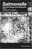 Salmonella: Molecular Biology and Pathogenesis
