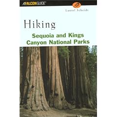 Hiking Sequoia and Kings Canyon National Parks (Falcon Guide)