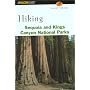 Hiking Sequoia and Kings Canyon National Parks (Hiking Guide Series)