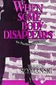 When Some Body Disappears: The Third Brett Higgins Mystery (Brett Higgins Mysteries)