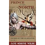 Prince of the North (Sword of the Gladiator)