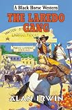 The Laredo Gang