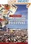 The Incomplete, Year-by-Year Selectively Quirky, Prime Facts Edition of the History of The New Orleans Jazz & Heritage Festival