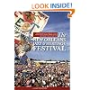 The Incomplete, Year-by-Year Selectively Quirky, Prime Facts Edition of the History of The New Orleans Jazz & Heritage Festival