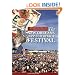 The Incomplete, Year-by-Year Selectively Quirky, Prime Facts Edition of the History of The New Orleans Jazz & Heritage Festival