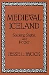 Medieval Iceland: Society, Sagas, and...