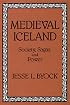 Medieval Iceland: Society, Sagas, and Power