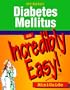 Diabetes Mellitus: An Incredibly Easy! Miniguide