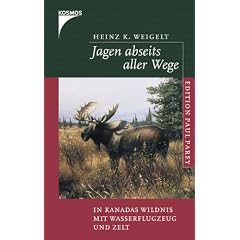 Jagen abseits aller Wege: In Kanadas Wildnis mit Wasserflugzeug und Zelt