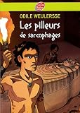Les pilleurs de sarcophages