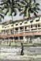 Delightfully Imperfect: A year In Sri Lanka at the Galle Face Hotel