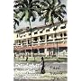 Delightfully Imperfect: A Year in Sri Lanka at the Galle Face Hotel