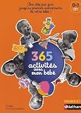 365 activités avec mon bébé