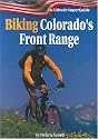 Biking Colorado's Front Range Superguide (Altitude Superguides)