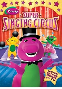 Barney - Barney's Super Singing Circus
