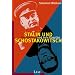 Stalin und Schostakowitsch: Der Diktator und sein K�nstler