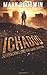 Ichabod: A Post-Apocalyptic EMP Adventure (Seven Cows, Ugly and Gaunt)