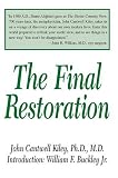 The Final Restoration