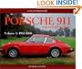 Porsche 911 and Derivatives, Volume 1: 1963-1980 (Collector's Guide Series)