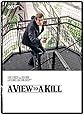 View To A Kill, A