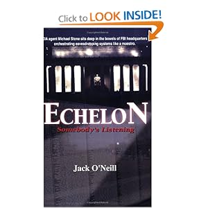 ECHELON: Somebody's Listening
