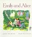 Emily and Alice (Voyager Books)
