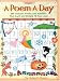 Books : A Poem a Day (Grades K-3)