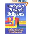 Handbook of Today's Religions by  Josh McDowell and Don Stewart
