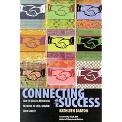 Connecting with Success: How to Build a Mentoring Network to Fast-Forward Your Career