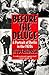 Before the Deluge: A Portrait of Berlin in the 1920s