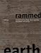 Martin Rauch: Rammed Earth / Lehm und Architektur / Terra cruda (German Edition)